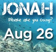 Jonah – August 26, 2012