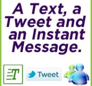 A Text, A Tweet, and An Instant Message – September 2, 2012